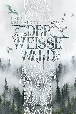 Der Weisse Wald von Lara,  Neuhauser