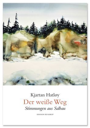 Der weiße Weg von Hatløy,  Kjartan