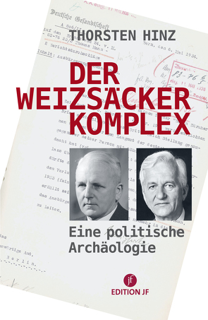 Der Weizsäcker-Komplex von Hinz,  Thorsten