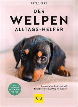 Der Welpen-Alltags-Helfer von Frey,  Petra