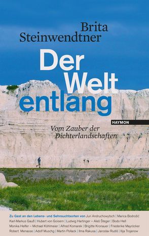 Der Welt entlang von Steinwendtner,  Brita