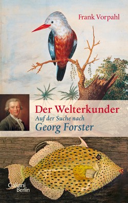 Der Welterkunder von Vorpahl,  Frank