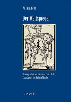 Der Weltspiegel von Boltz,  Valentin, Christ-Kutter,  Friederike, Jaeger,  Klaus, Thomke,  Hellmut