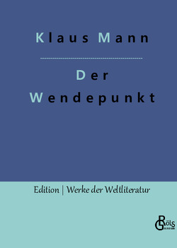 Der Wendepunkt von Gröls-Verlag,  Redaktion, Mann,  Klaus