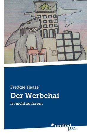 Der Werbehai von Haase,  Freddie