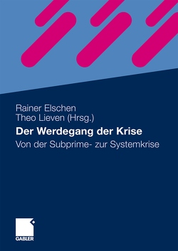 Der Werdegang der Krise von Elschen,  Rainer, Lieven,  Theo