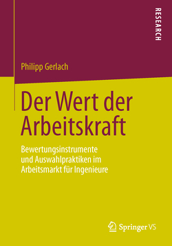 Der Wert der Arbeitskraft von Gerlach,  Philipp