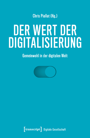 Der Wert der Digitalisierung von Piallat,  Chris