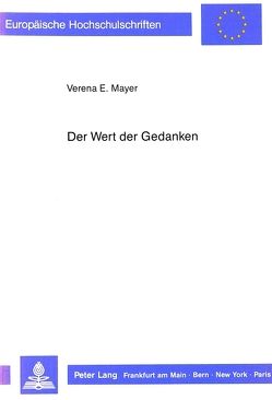 Der Wert der Gedanken von Mayer,  Verena