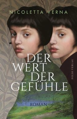 Der Wert der Gefühle von Ickler,  Ingrid, Verna,  Nicoletta