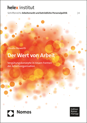 Der Wert von Arbeit von Niewerth,  Claudia