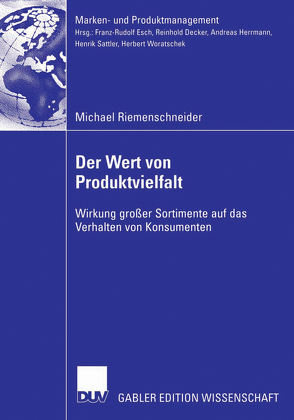 Der Wert von Produktvielfalt von Herrmann,  Prof. Dr. Andreas, Riemenschneider,  Michael