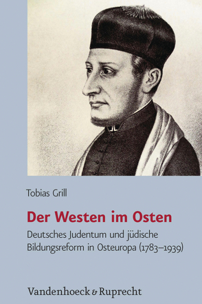 Der Westen im Osten von Grill,  Tobias