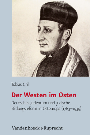 Der Westen im Osten von Grill,  Tobias