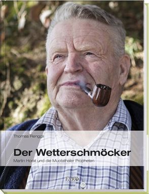 Der Wetterschmöcker von Renggli,  Thomas, Zangger,  Simon