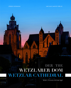 Der Wetzlarer Dom von Wegmann,  Jürgen