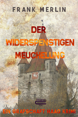 Der Widerspenstigen Meuchelung von Merlin,  Frank