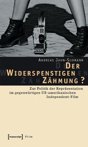 Der Widerspenstigen Zähmung? von Sudmann,  Andreas