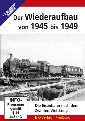 Der Wiederaufbau von 1945 bis 1949