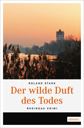 Der wilde Duft des Todes von Stark,  Roland