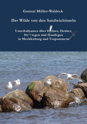 Der Wilde von den Sandwichinseln von Müller-Waldeck,  Gunnar