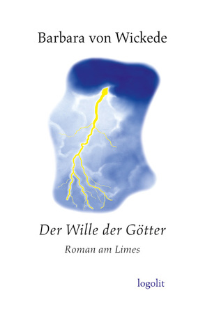 Der Wille der Götter von von Wickede,  Barbara