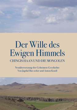 Der Wille des Ewigen Himmels von Knoll,  Anton