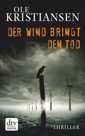 Der Wind bringt den Tod von Kristiansen,  Ole