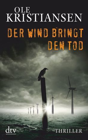 Der Wind bringt den Tod von Kristiansen,  Ole