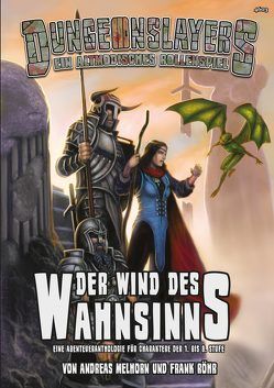 Der Wind des Wahnsinns von Melhorn,  Andreas, Röhr,  Frank