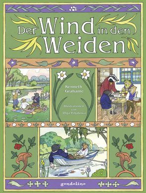 Der Wind in den Weiden von Grahame,  Kenneth, Poljakowa,  Olga