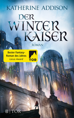 Der Winterkaiser von Addison,  Katherine, Huber,  Petra