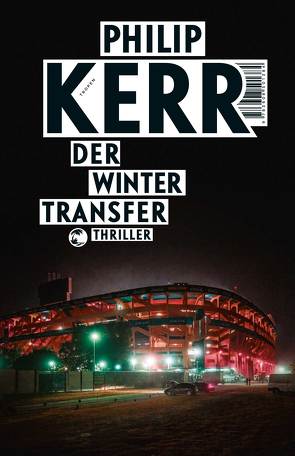 Der Wintertransfer von Kerr,  Philip, Merz,  Axel