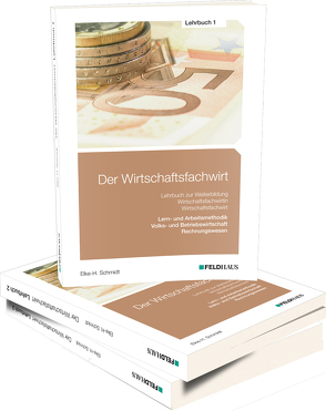 Der Wirtschaftsfachwirt / Gesamtausgabe von Glockauer,  Jan, Schmidt-Wessel,  Elke