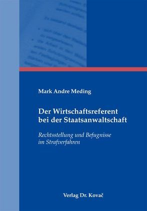 Der Wirtschaftsreferent bei der Staatsanwaltschaft von Meding,  Mark Andre