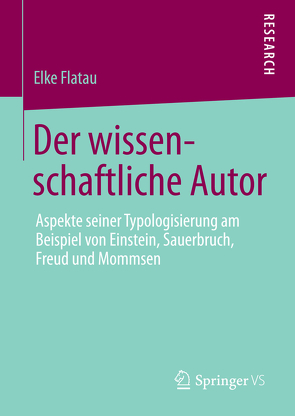 Der wissenschaftliche Autor von Flatau,  Elke