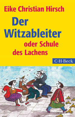 Der Witzableiter von Hirsch,  Eike Christian