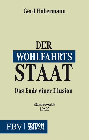 Der Wohlfahrtsstaat von Habermann,  Gerd