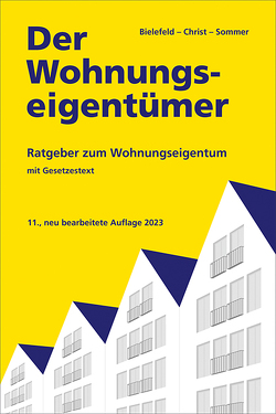 Der Wohnungseigentümer von Christ,  Thomas, Sommer,  Michael