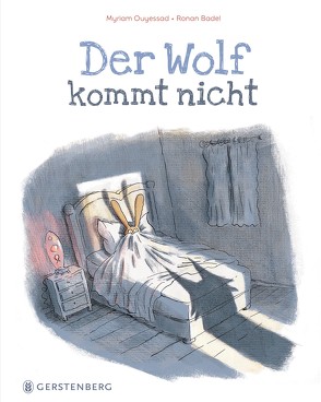 Der Wolf kommt nicht von Badel,  Ronan, Ouyessad,  Myriam