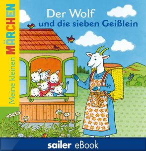 Der Wolf und die sieben Geißlein von Grimm,  Jacob, Grimm,  Wilhelm, Krömer,  Stefanie, Moreau,  Camille, Theinhardt,  Volker