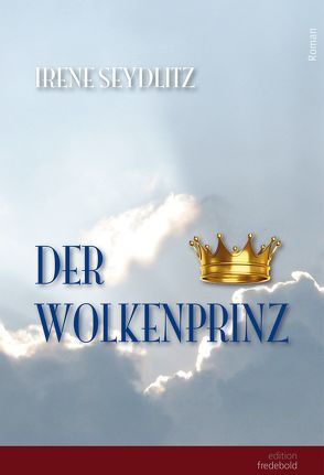 Der Wolkenprinz von Seydlitz,  Irene