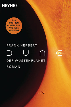 Der Wüstenplanet von Herbert,  Frank, Schmidt,  Jakob