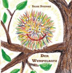 Der Wumpelbatz von Steinke,  Silke