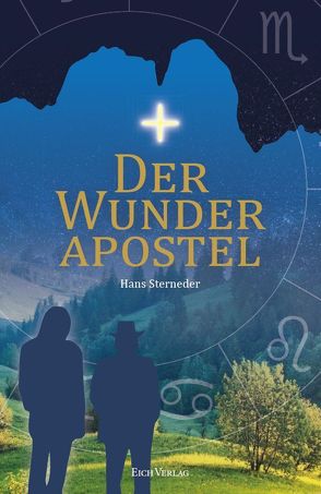 Der Wunderapostel von Sterneder,  Hans