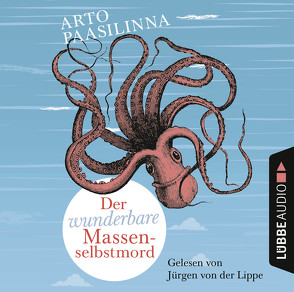 Der wunderbare Massenselbstmord von Lippe,  Jürgen von der, Paasilinna,  Arto