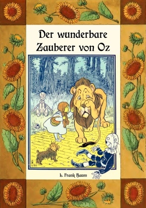 Der wunderbare Zauberer von Oz – Die Oz-Bücher Band 1 von Baum,  L. Frank