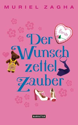 Der Wunschzettelzauber von Kornbichler,  Eva, Zagha,  Muriel