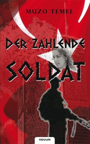 Der zahlende Soldat von Temel,  Muzo