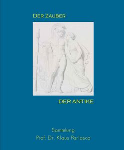 Der Zauber der Antike von Ockenfels,  Benedikt, Pfarr,  Ulrich